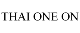 THAI ONE ON trademark