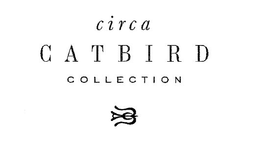 CIRCA CATBIRD COLLECTION trademark