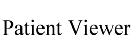PATIENT VIEWER trademark