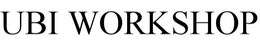 UBI WORKSHOP trademark