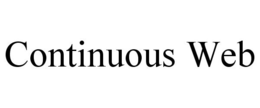 CONTINUOUS WEB trademark