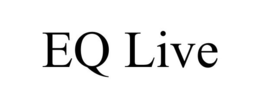 EQ LIVE trademark