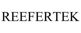 REEFERTEK trademark