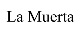 LA MUERTA trademark