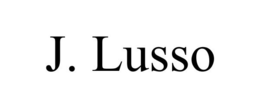 J. LUSSO trademark