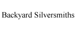 BACKYARD SILVERSMITHS trademark