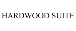 HARDWOOD SUITE trademark