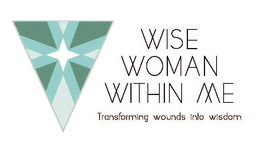 WISE WOMAN WITHIN ME TRANSFORMING WOUNDS INTO WISDOM trademark