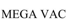 MEGA VAC trademark