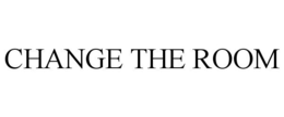CHANGE THE ROOM trademark
