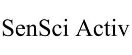 SENSCI ACTIV trademark