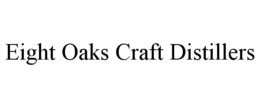 EIGHT OAKS CRAFT DISTILLERS trademark