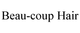 BEAU-COUP HAIR trademark