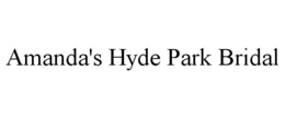 AMANDA'S HYDE PARK BRIDAL trademark