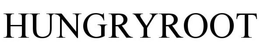HUNGRYROOT trademark
