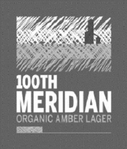 100TH MERIDIAN ORGANIC AMBER LAGER trademark