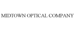 MIDTOWN OPTICAL COMPANY trademark