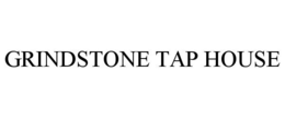 GRINDSTONE TAP HOUSE trademark