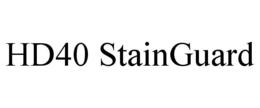 HD40 STAINGUARD trademark