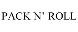 PACK N' ROLL trademark