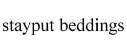 STAYPUT BEDDINGS trademark