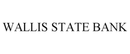 WALLIS STATE BANK trademark