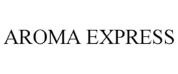 AROMA EXPRESS trademark
