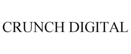 CRUNCH DIGITAL trademark