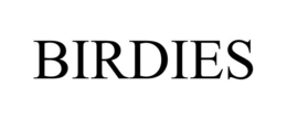 BIRDIES trademark