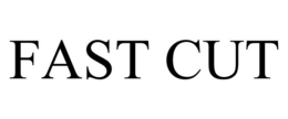 FAST CUT trademark