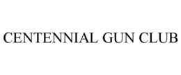 CENTENNIAL GUN CLUB trademark