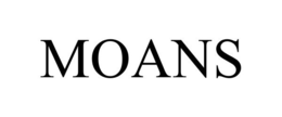 MOANS trademark