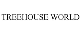 TREEHOUSE WORLD trademark