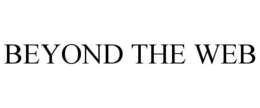 BEYOND THE WEB trademark
