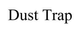 DUST TRAP trademark