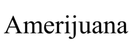 AMERIJUANA trademark