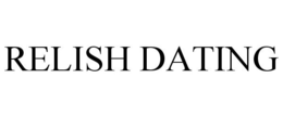RELISH DATING trademark