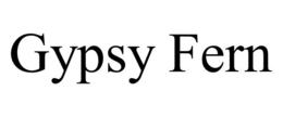GYPSY FERN trademark