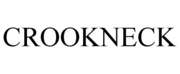 CROOKNECK trademark