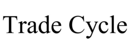 TRADE CYCLE trademark