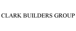 CLARK BUILDERS GROUP trademark