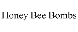 HONEY BEE BOMBS trademark