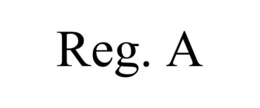 REG. A trademark