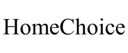 HOMECHOICE trademark