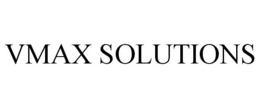 VMAX SOLUTIONS trademark