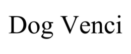 DOG VENCI trademark