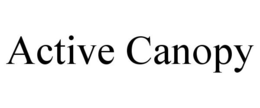 ACTIVE CANOPY trademark