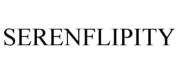SERENFLIPITY trademark
