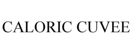 CALORIC CUVEE trademark