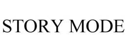 STORY MODE trademark